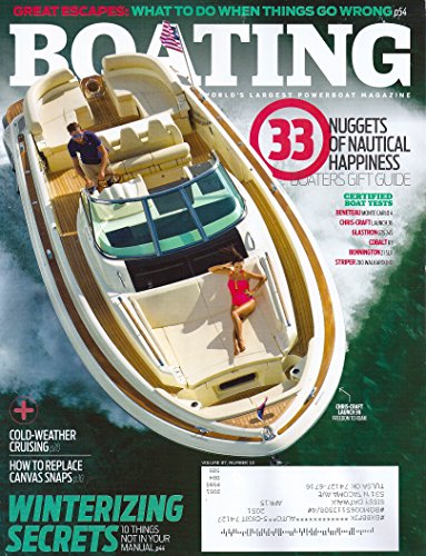 Winterizing Special * Marine Electronics Networking Explained * Sunglasses Compared * Boating Gifts * November/December, 2014 Boating Magazine