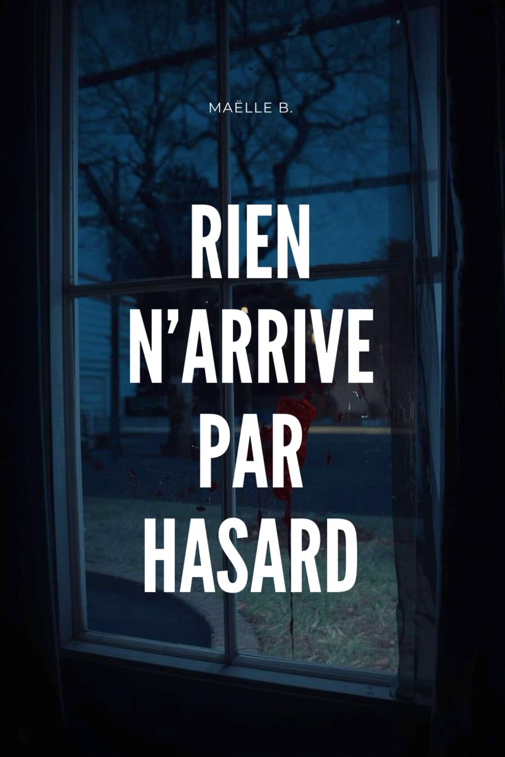 Rien n'arrive par hasard