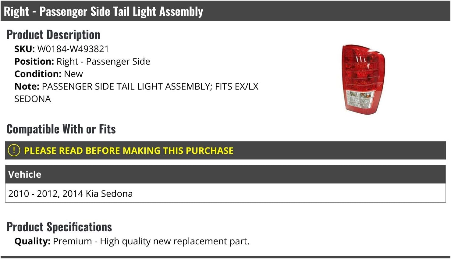 Right Passenger Side Tail Light Assembly - Compatible with 2010-2012, 2014 Kia Sedona
