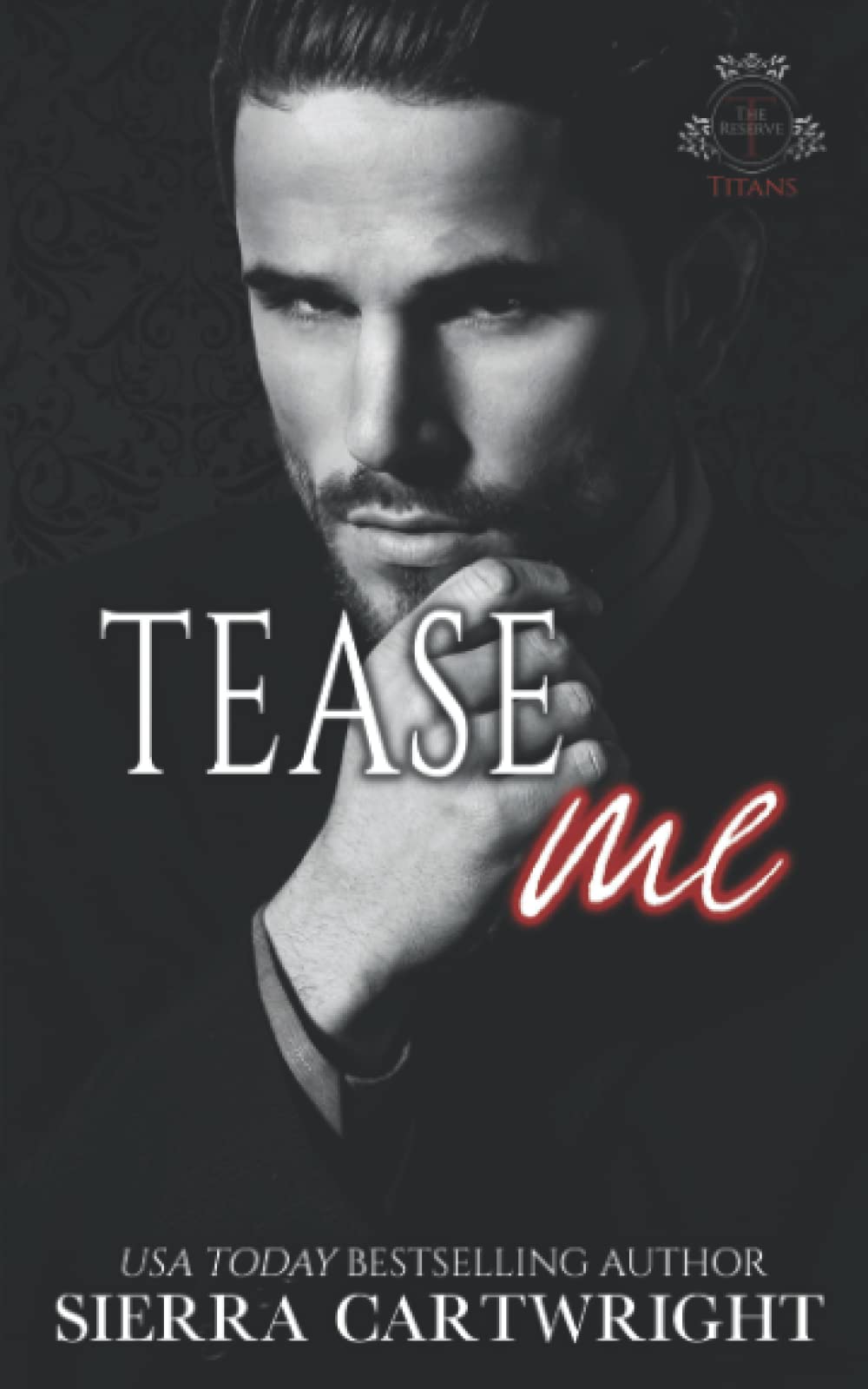 Tease Me