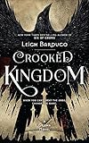 Crooked Kingdom (Six of Crows)