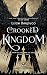 Crooked Kingdom (Six of Crows)