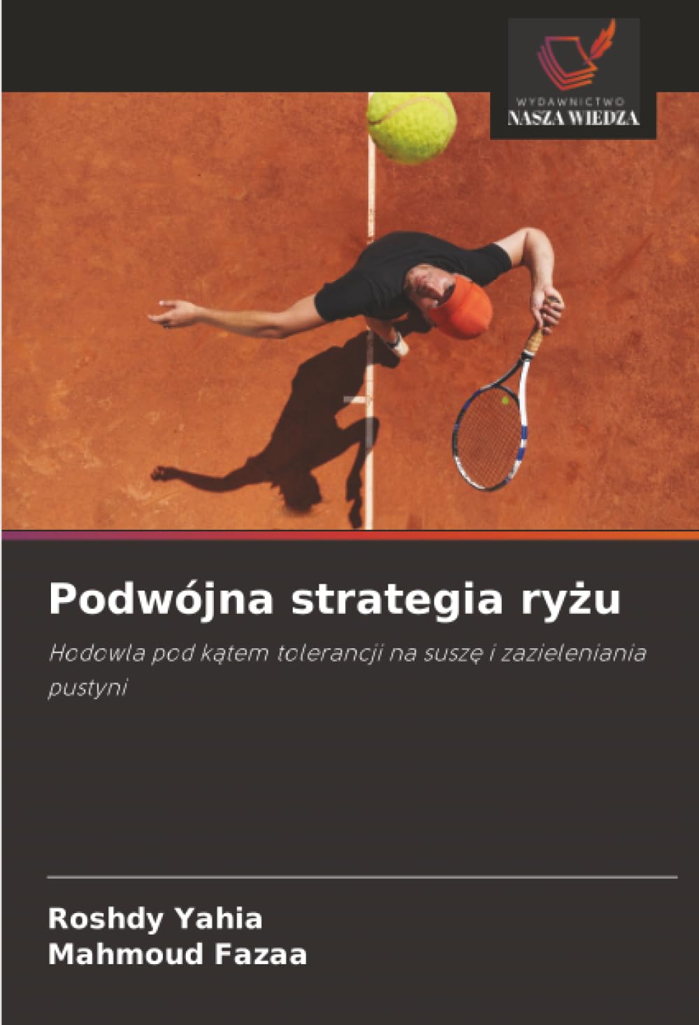 Podwójna strategia ryżu: Hodowla pod kątem tolerancji na suszę i zazieleniania pustyni