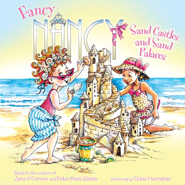 Cover art for Fancy Nancy: Sand Castles and Sand Palaces