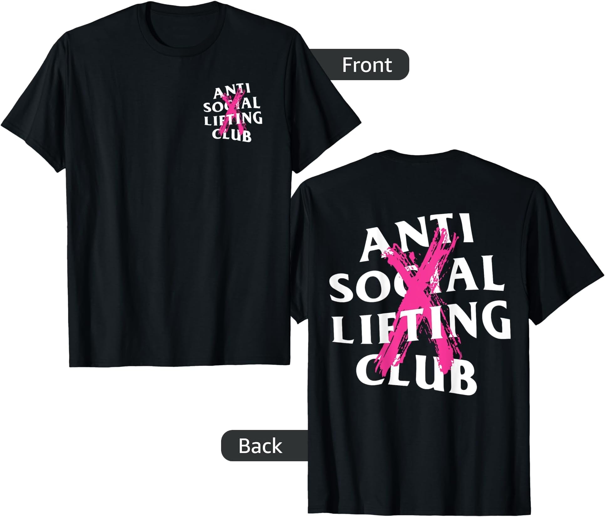Canceled Pink (Front + Back) T-Shirt