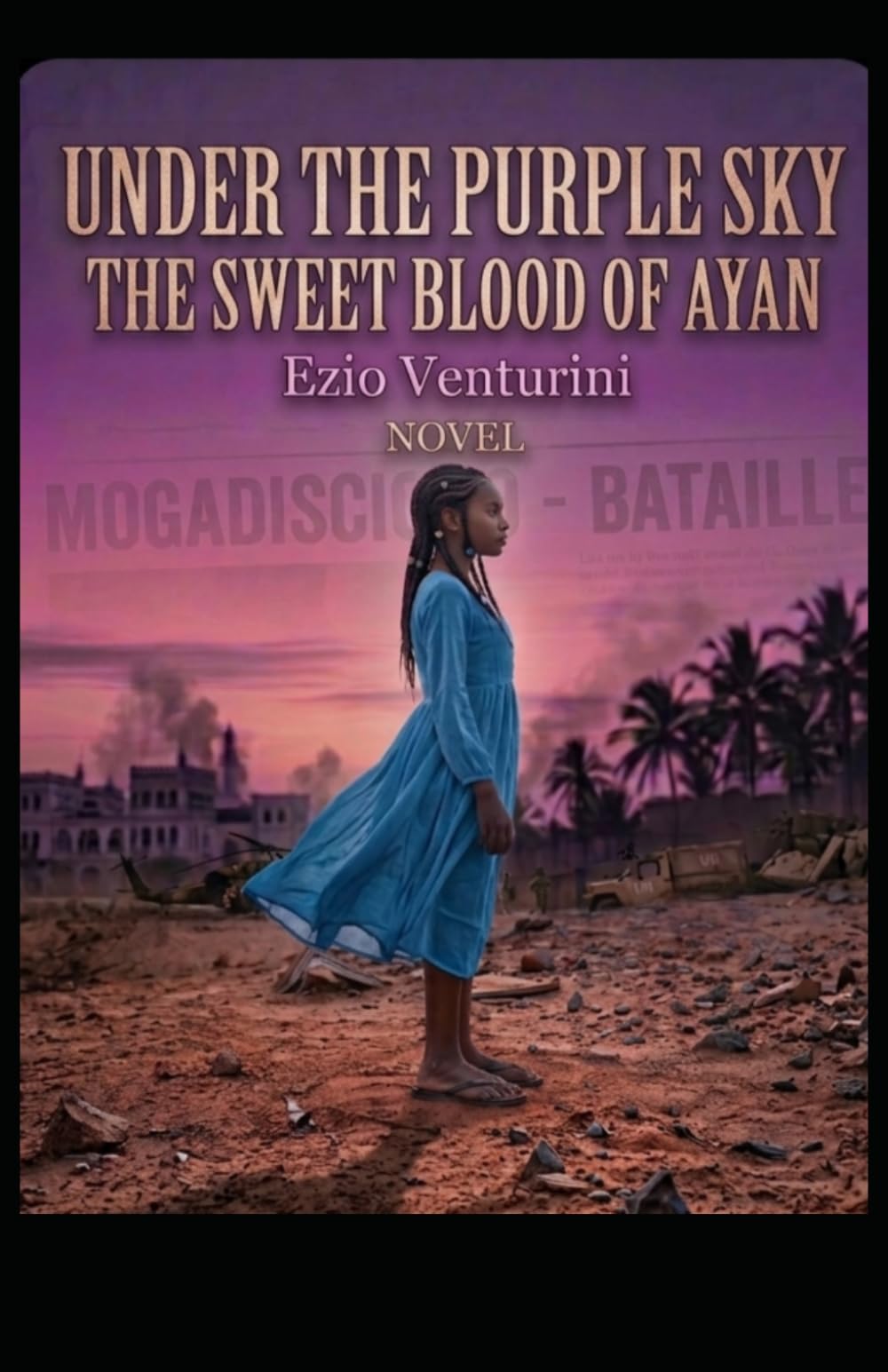 Under the Crimson Sky, the Sweet Blood of Ayan