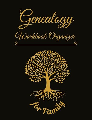 Genealogy Workbook Organizer for Family: 8.5" x 11" Genealogy Notebook with Generational Ancestor Charts, Family Trees, Generational Fan Charts and More, 72 Pages