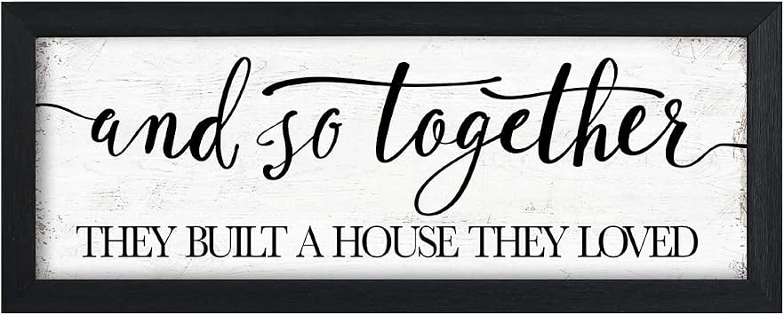 House Warming For New Home Decor Sign And So Together They Built A House They Loved, Modern Farmhouse Wall Decor, Rustic Home Decor Wall Art Family Love Signs, Bedroom Decor For Couples Sweet Decorations