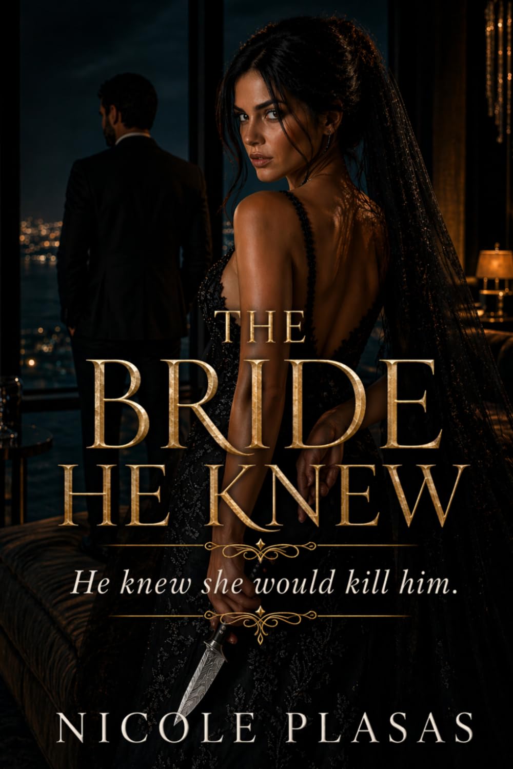 The Bride He Knew: He knew she would kill him.