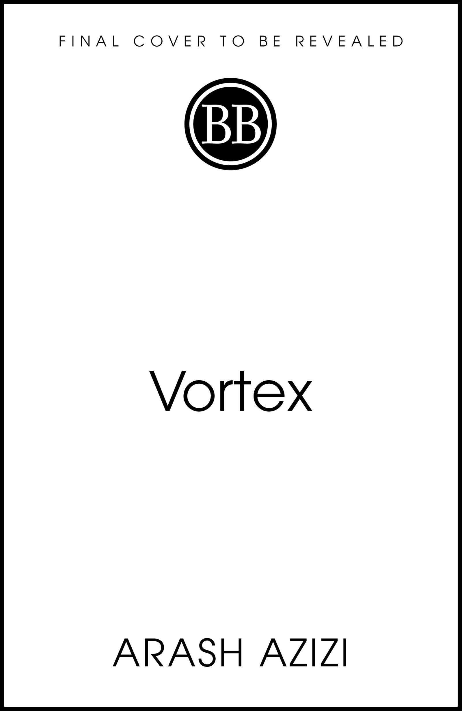 Vortex: Iran, Israel, and the Eighty Years that Transformed the Middle East