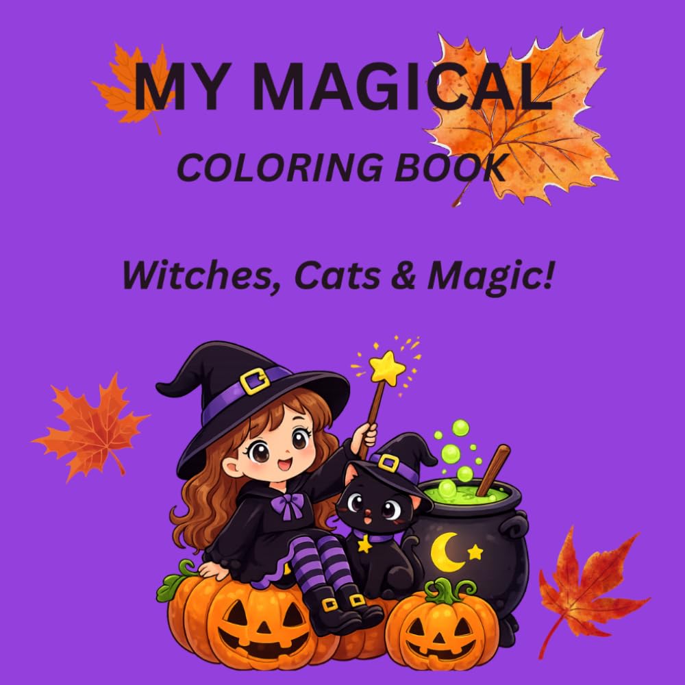 Cute Witch Cat Coloring Book: kawaii Halloween Coloring Pages with Witches, Black Cats, Pumpkins, Spells & Magic for kids 3+