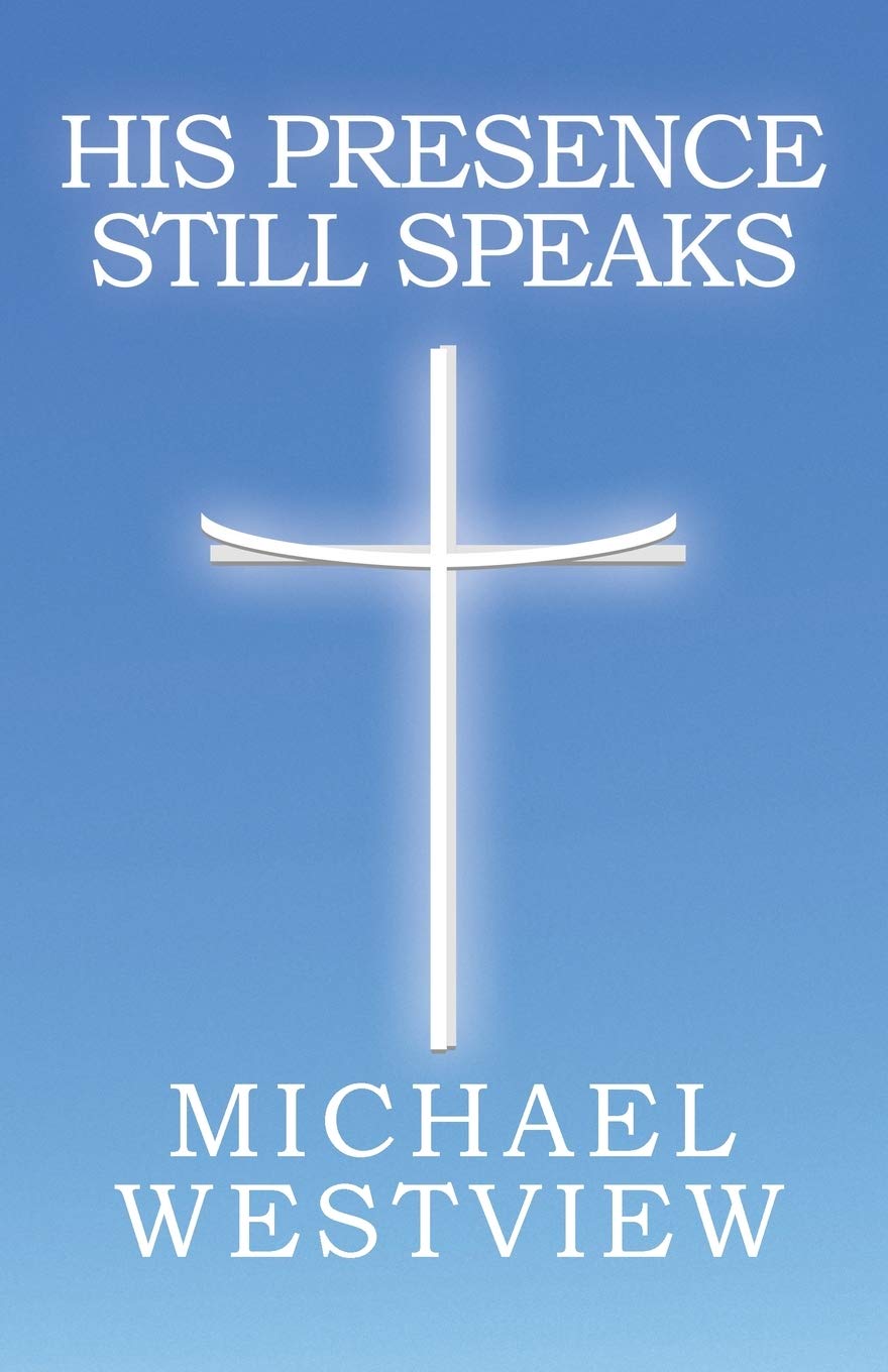 Buy His Presence Still Speaks — BookShops.in