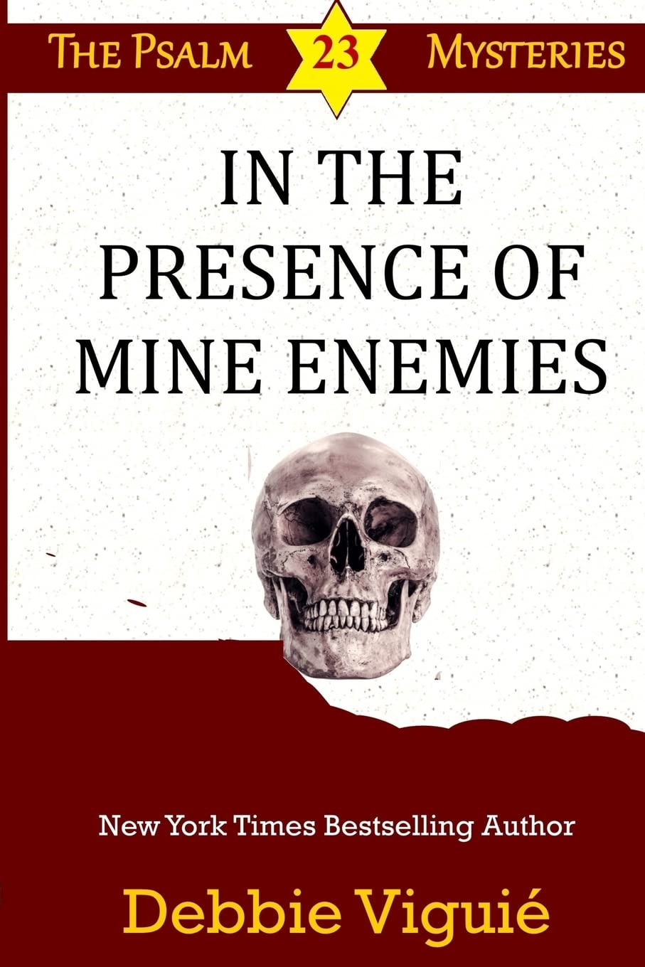 In the Presence of Mine Enemies: Volume 15 (Psalm 23 Mysteries)