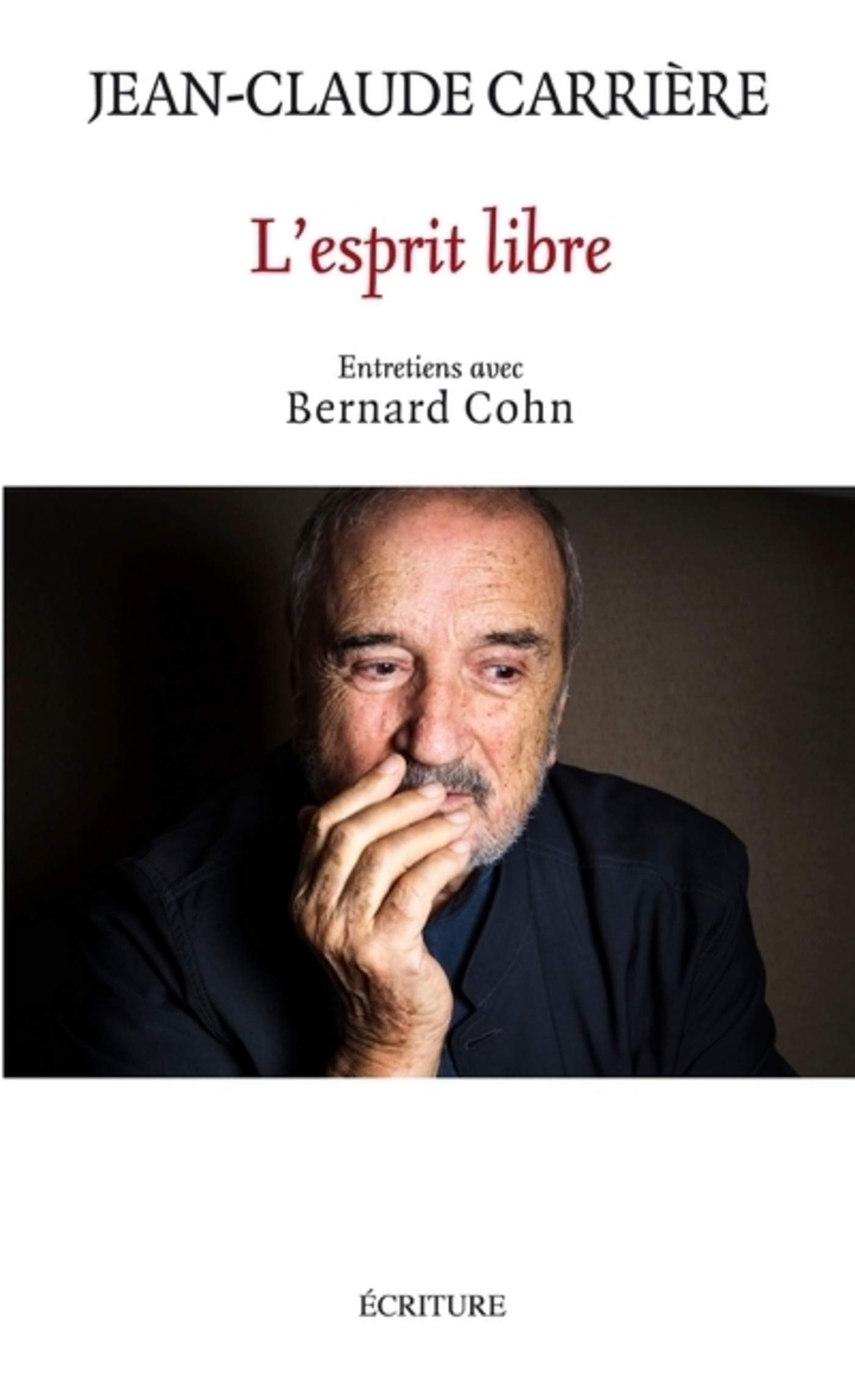 L'esprit libre - Entretiens avec Bernard Cohn (Essais et entretiens) (French Edition)