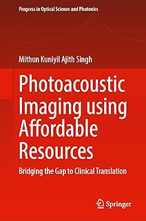 Photoacoustic Imaging Using Affordable Resources: Bridging the Gap to Clinical Translation