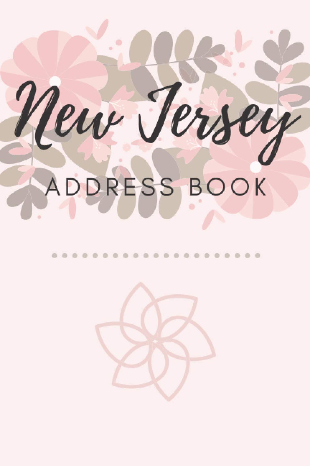 Address Book | New Jersey: 6 X 9 Inches | 208 Entries | 104 Pages | Contact Book | Alphabetical With Letter On Each Page | Name | Address | Phone | Numbers | Email | Notes | Social Media: 9798565101560