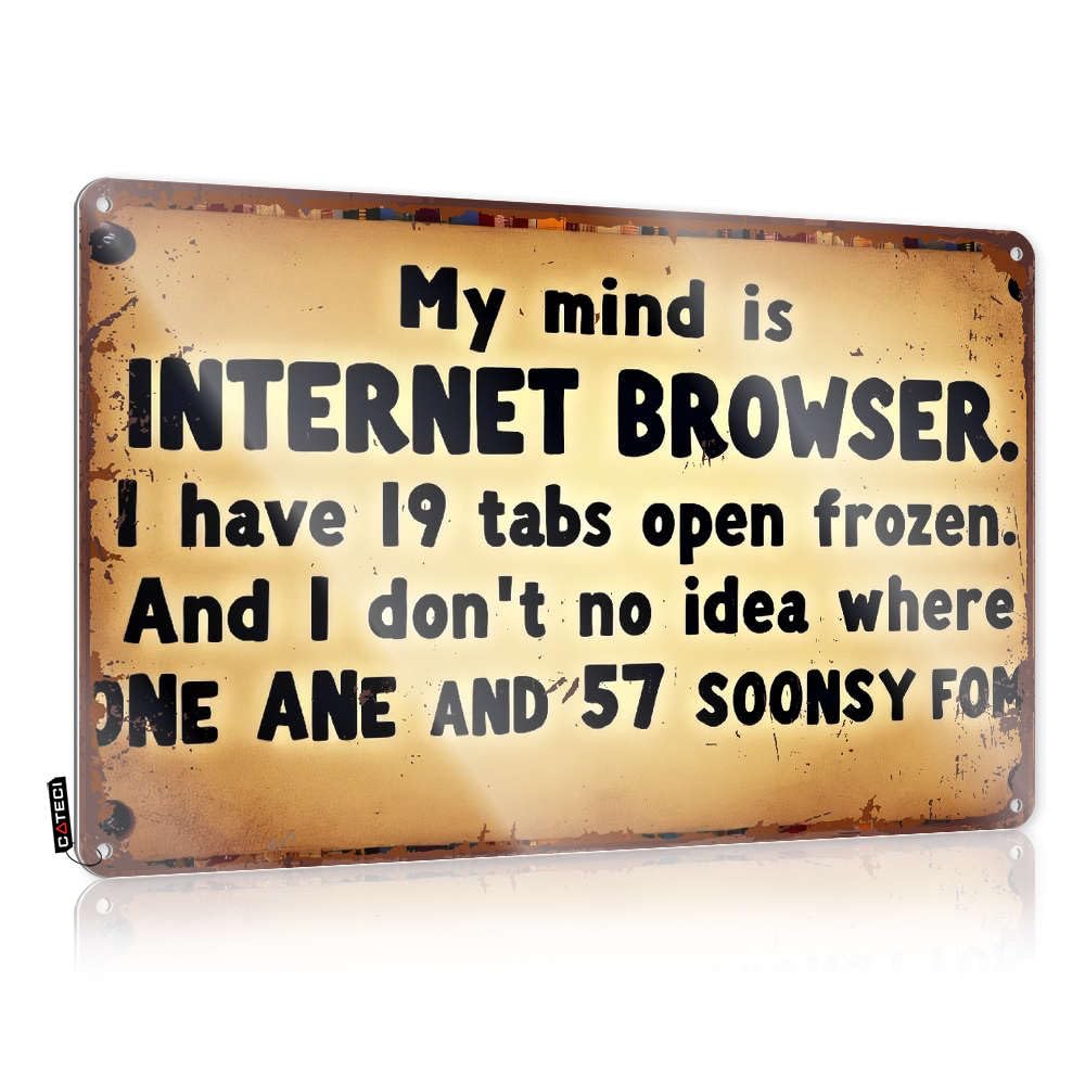 Retro Wall Decor Gift For Friend Quality My Mind Is An Internet Browser. For Garden - Decaor Customizable(30X40CM)