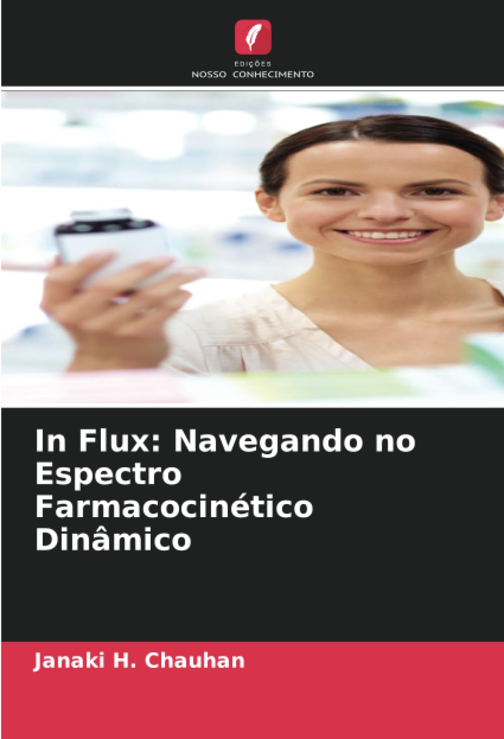 In Flux: Navegando no Espectro Farmacocinético Dinâmico