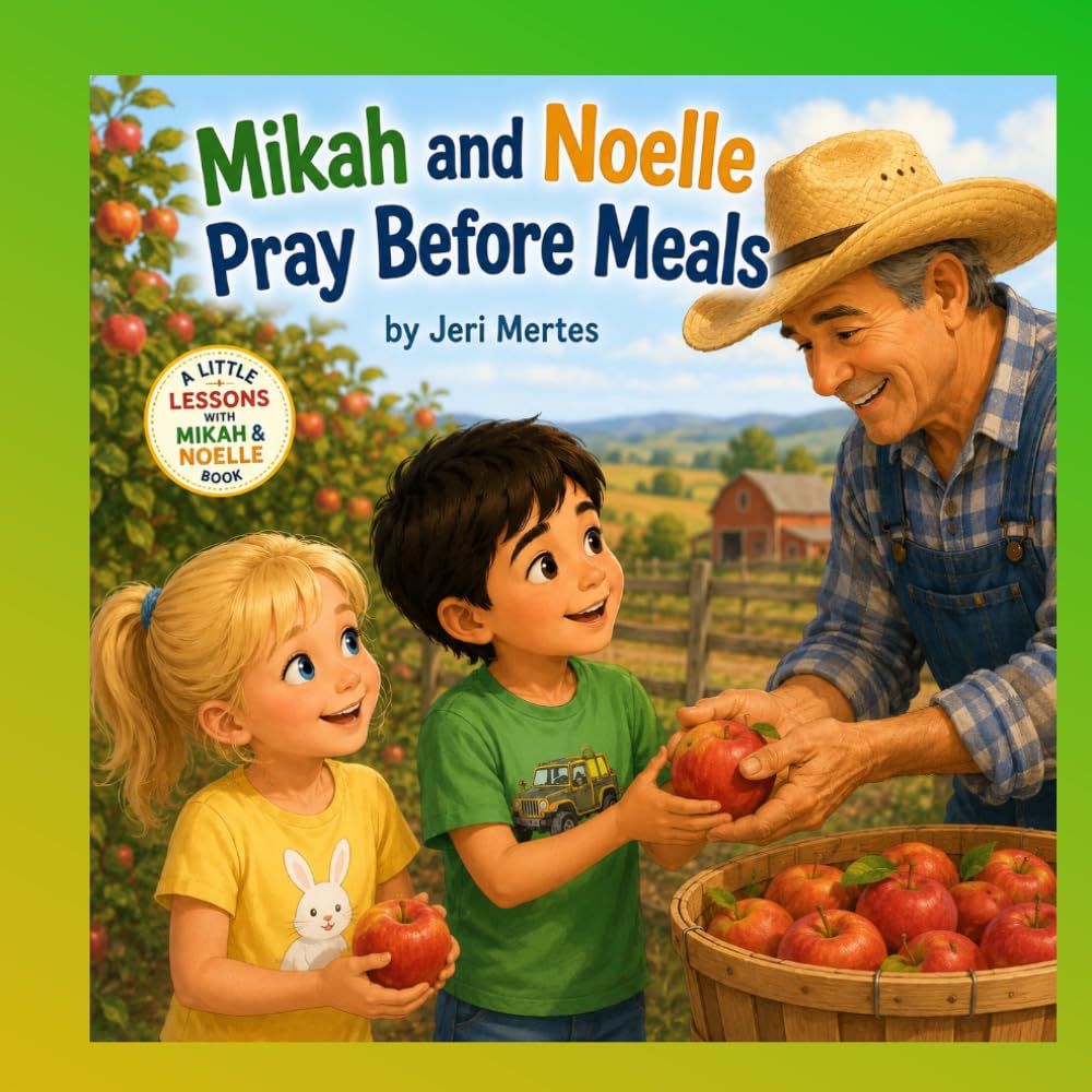 Mikah and Noelle Pray Before Meals (Little Lessons with Mikah & Noelle)