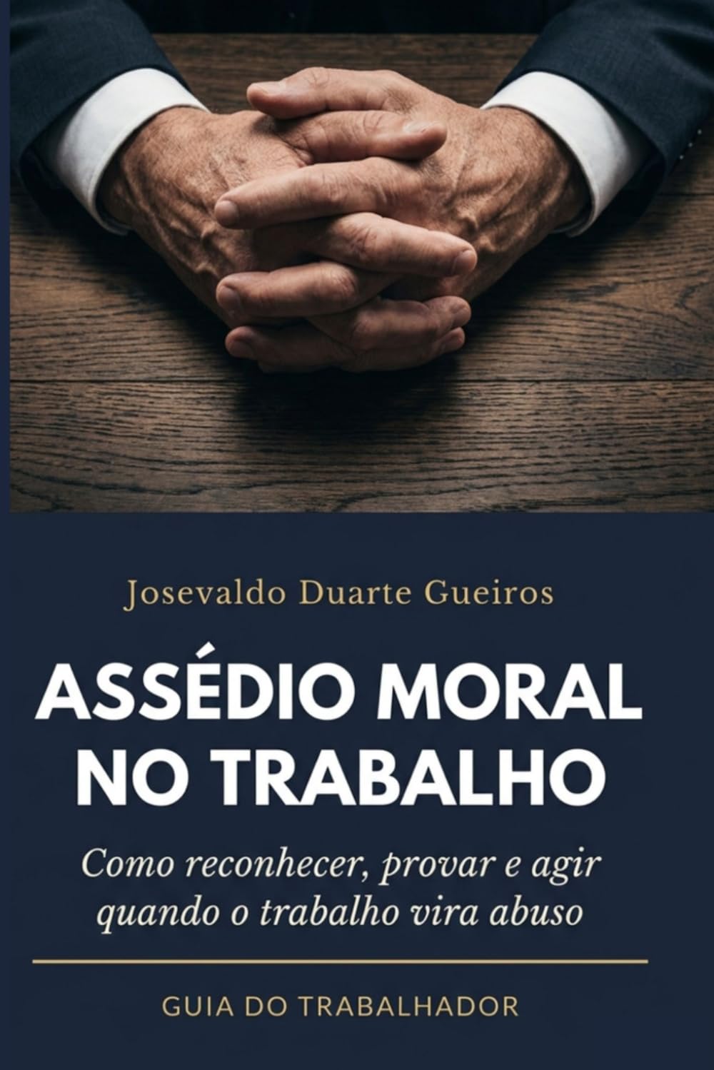 Assédio Moral no Trabalho: Como reconhecer, provar e agir quando o trabalho vira abuso