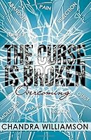 The Curse Is Broken 1978030320 Book Cover