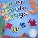 Super Simple Songs 3