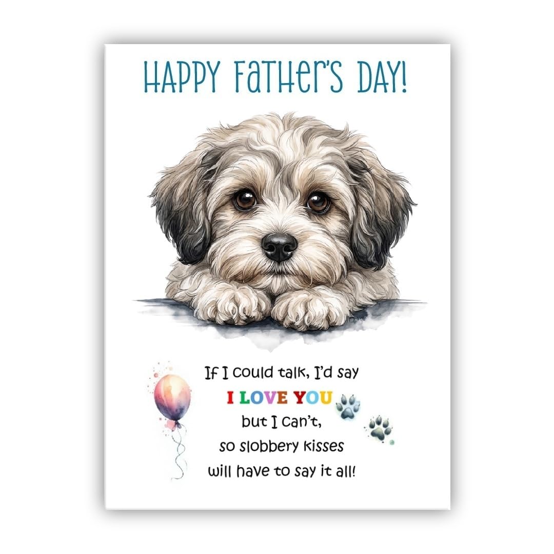 Father’s Day Card From the Dog. Multiple Breeds Available. Cute Fathers Day Pet Card (• Schnoodle Parti dog)