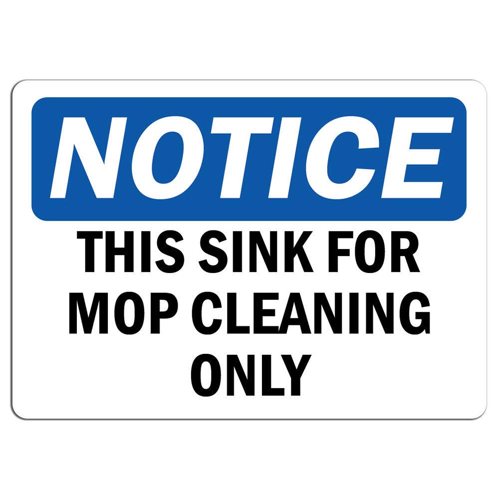 Mop Sink Warning Sign - 8 Inch Vinyl Decal For Retail Stores & Workplaces
