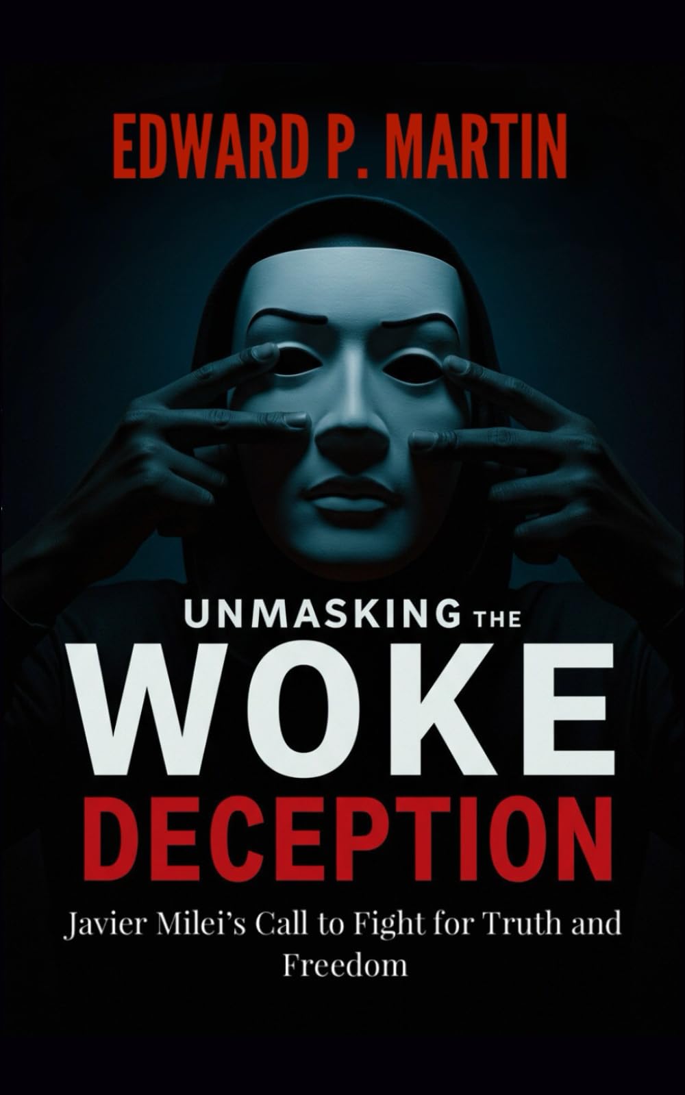 Unmasking the Woke Deception: Javier Milei's Call to Fight for Truth and Freedom