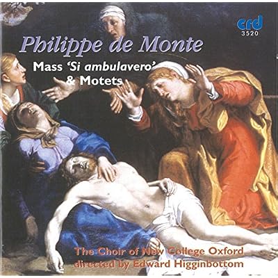 Philippe de Monte: Mass 'Si ambulavero' & Motets
