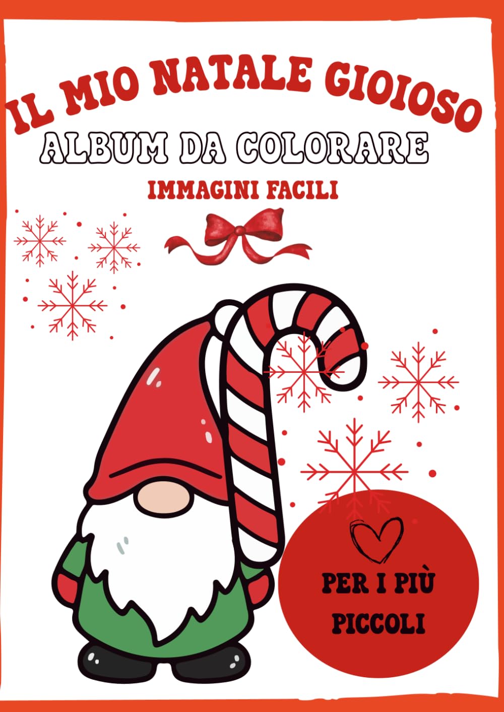 Il mio Natale gioioso: Album da colorare