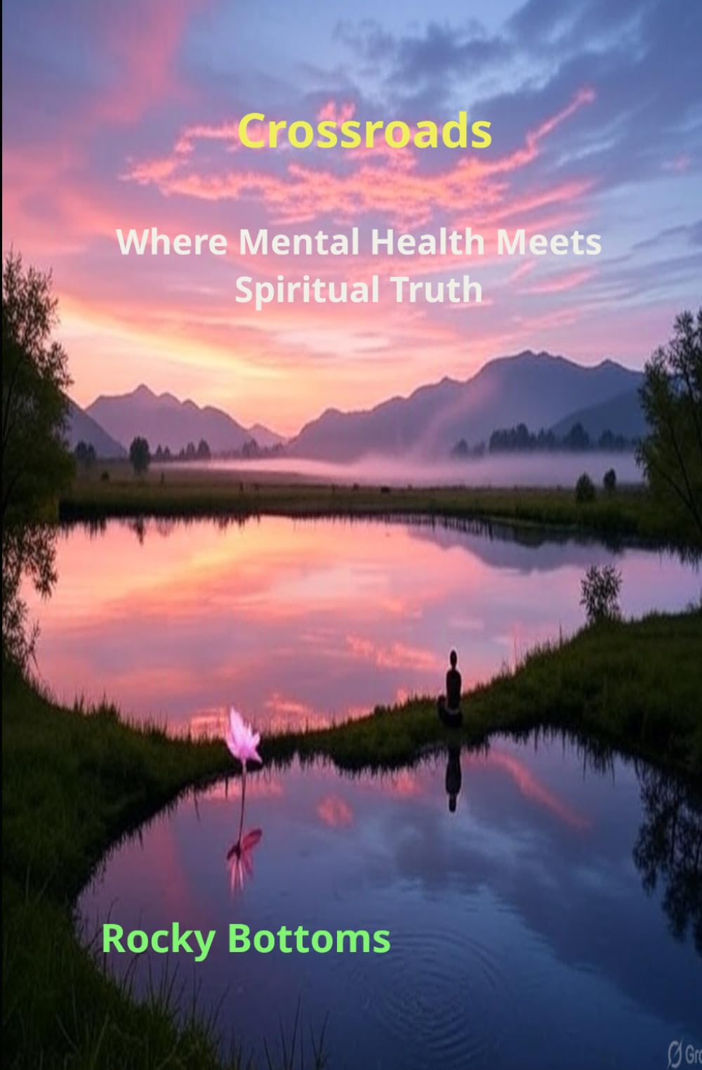 Crossroads: Where Mental Health Meets Spiritual Truth