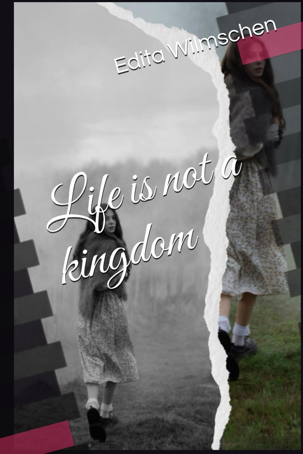 Life is not a kingdom
