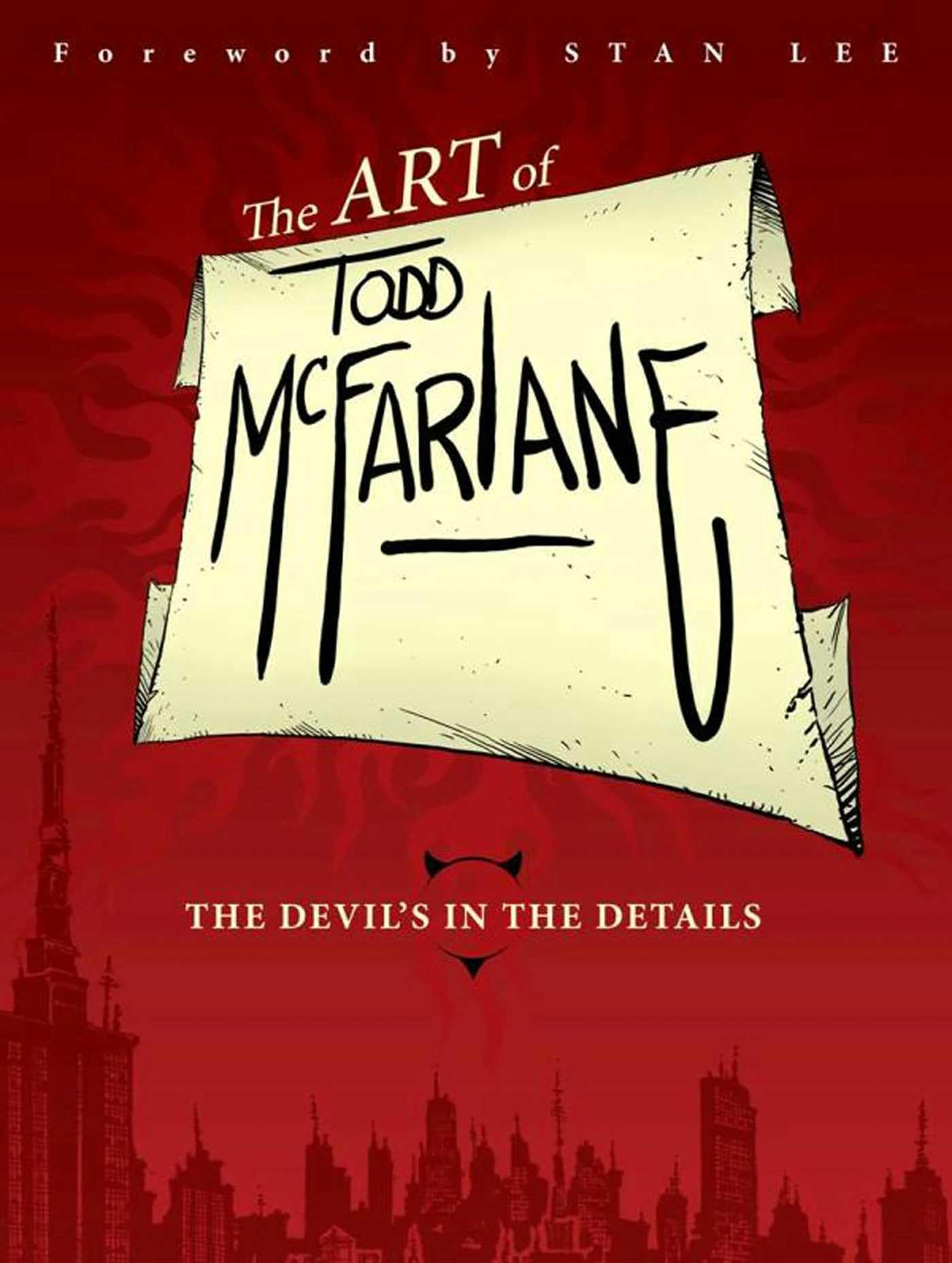 The Art of Todd McFarlane: The Devil's in the Details Paperback โ 19 Mar. 2013