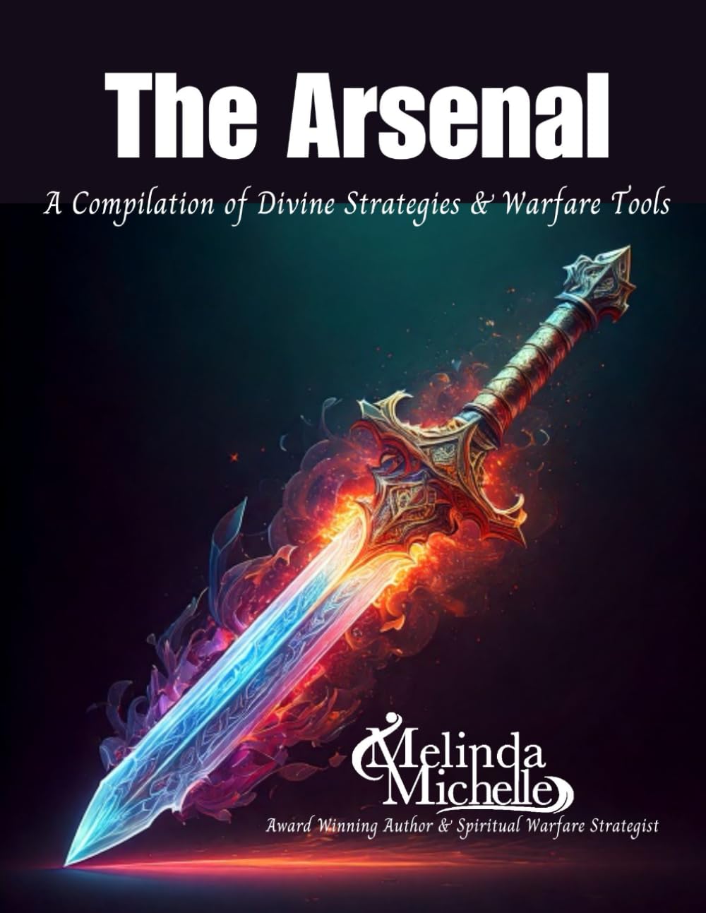 The Arsenal: A Compilation of Divine Strategies and Warfare Tools