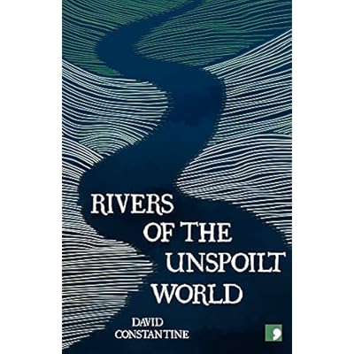 Rivers of the Unspoilt World