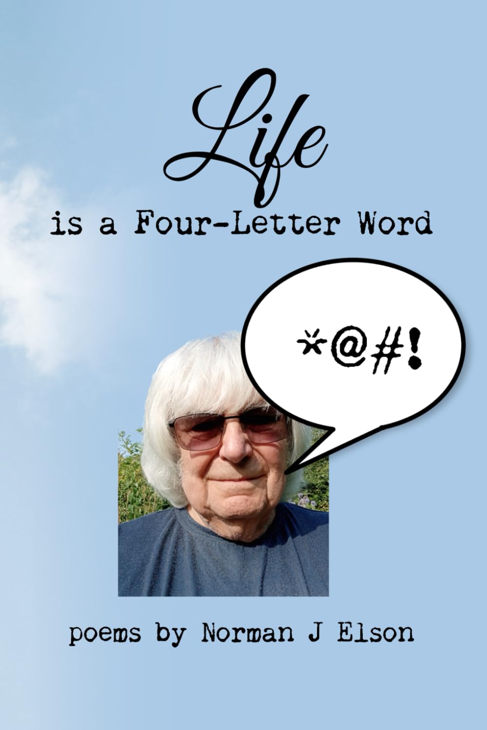 Life is a Four Letter Word