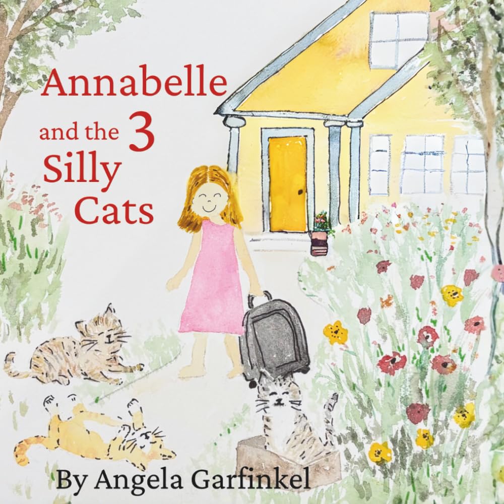 Annabelle and the 3 Silly Cats (Annabelle's Adventures)