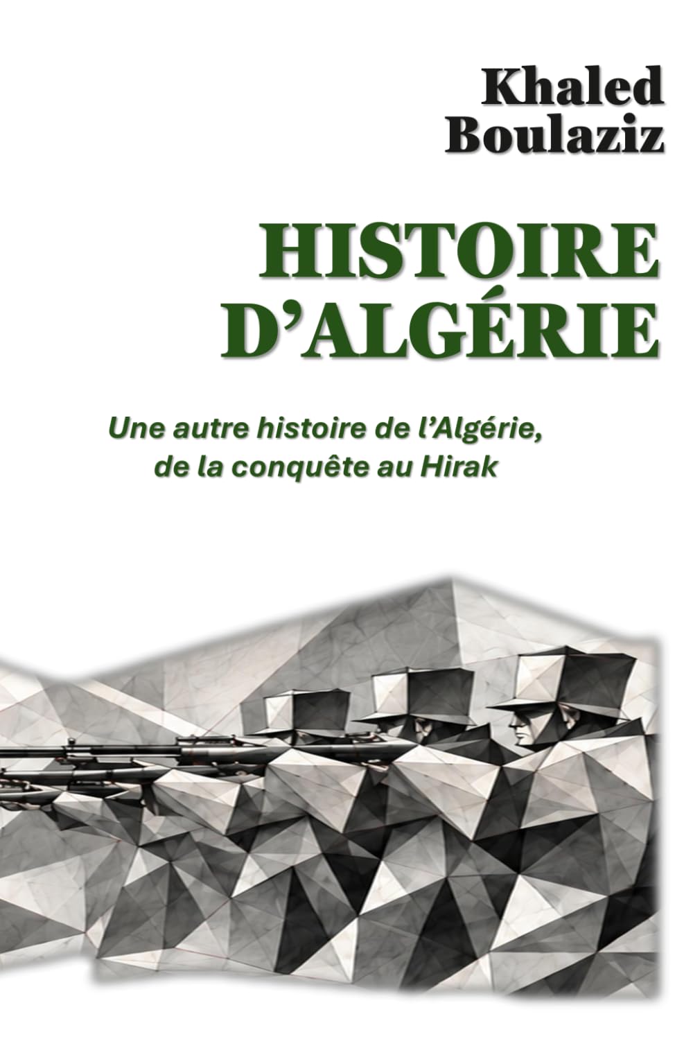 Histoire d'Algérie: Genèse de la violence-matrice