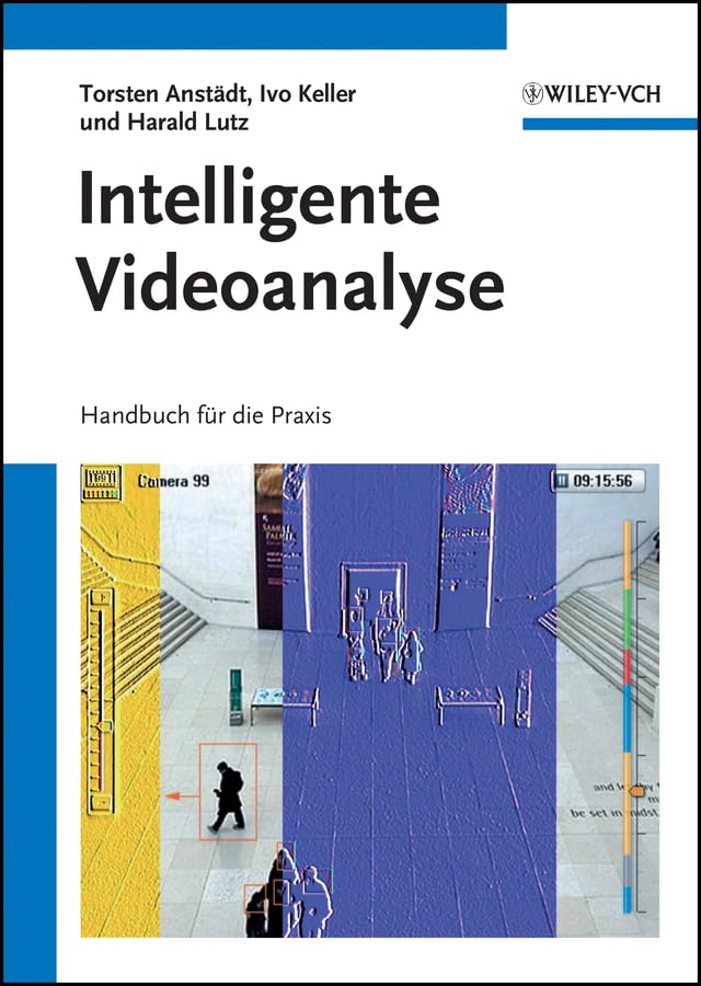 Intelligente Videoanalyse: Handbuch für die Praxis