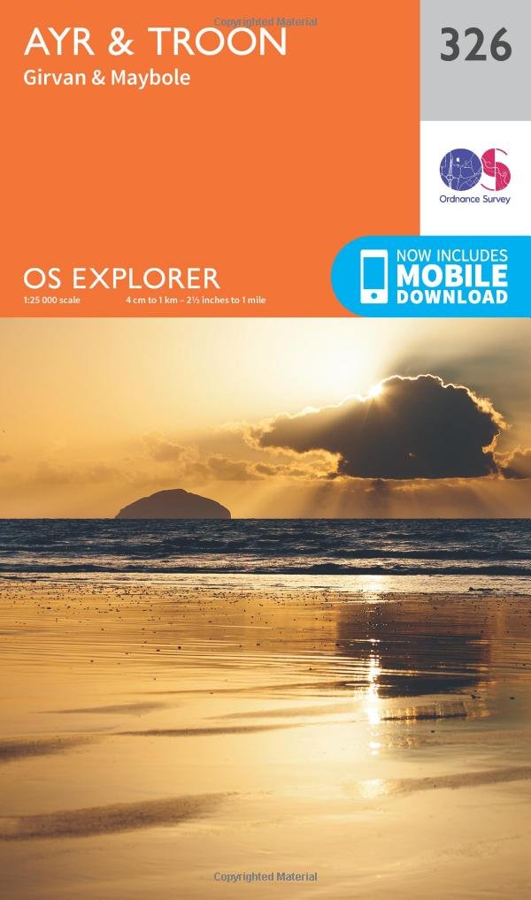 Ayr & Troon Map | Girvan & Maybole | Ordnance Survey | OS Explorer Map 326 | Scotland | Walks | Hiking | Maps | Adventure