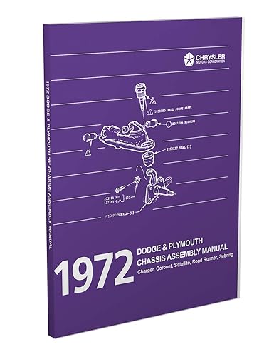 1972 B Chassis Assembly Manual Reprint Dodge Charger Coronet Plymouth Satellite Road Runner Sebring