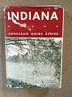 Indiana: A Guide to the Hoosier State B000K06GAS Book Cover