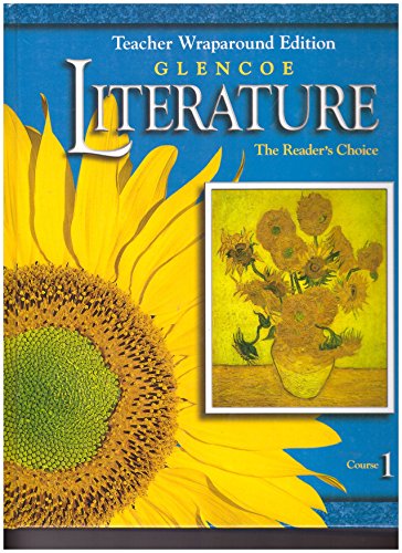 Glencoe Literature: The Reader's Choice, Course 1, Teacher's Edition