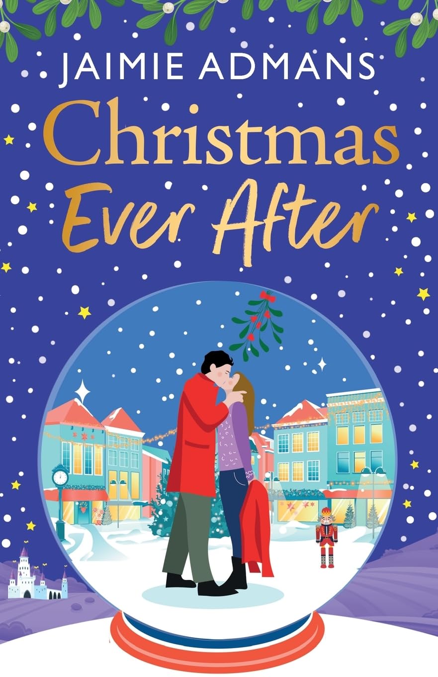 Christmas Ever After: Fall in love with this uplifting, festive romance from Ja