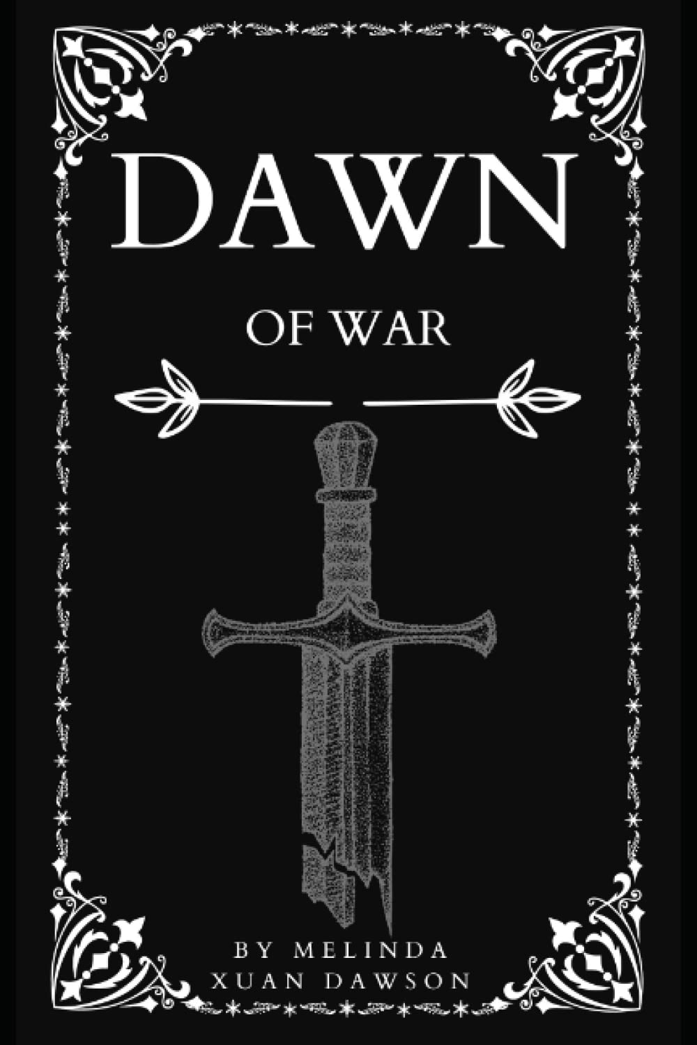 Dawn of War (Araviel)