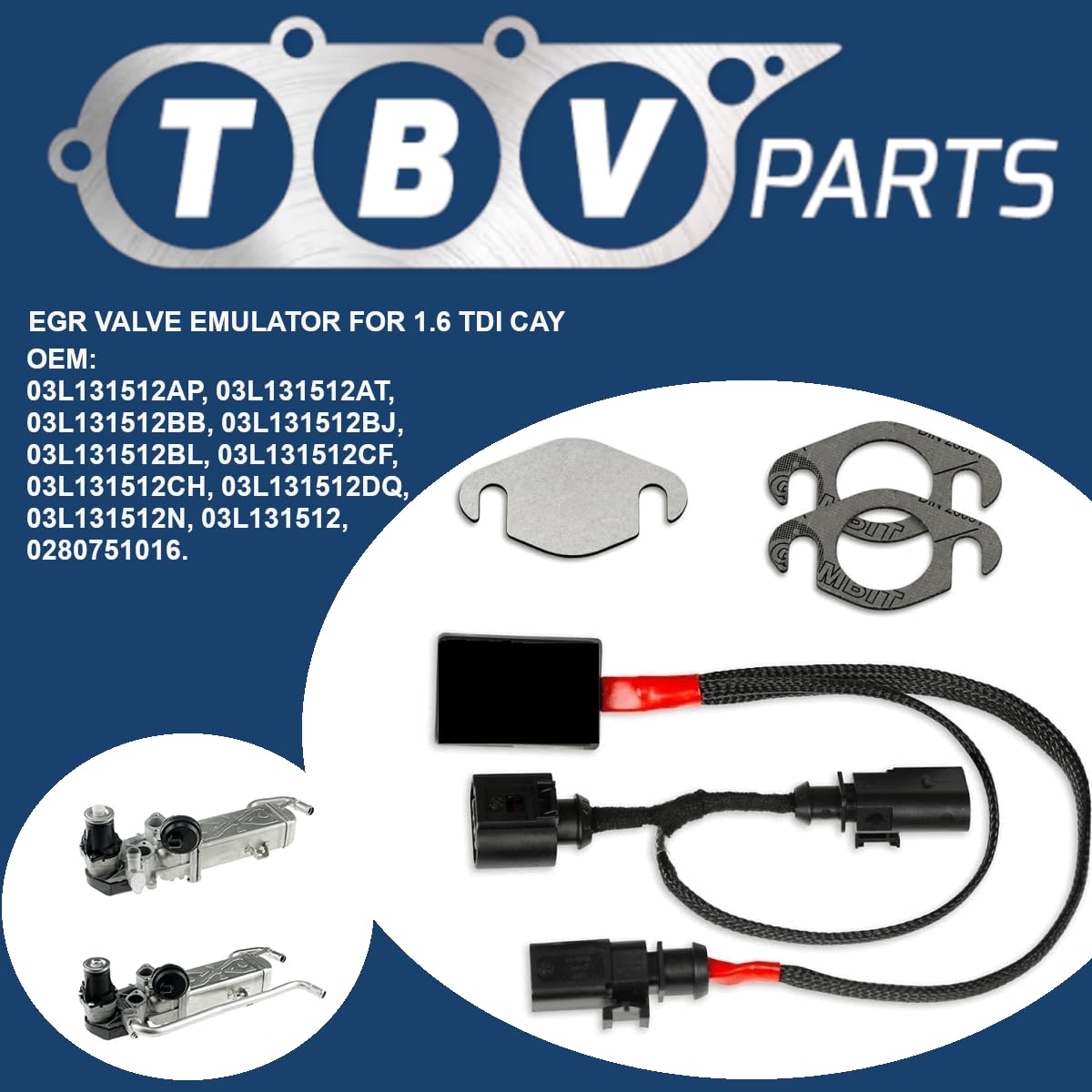 Kit ANNULLARE VALVOLA EGR 003L131512AT Compatibile per motore CAYC 1.6 TDI A3 Altea Ibiza Leon Caddy Anullare valvola Egr 03L131512AP 03L131512AT
