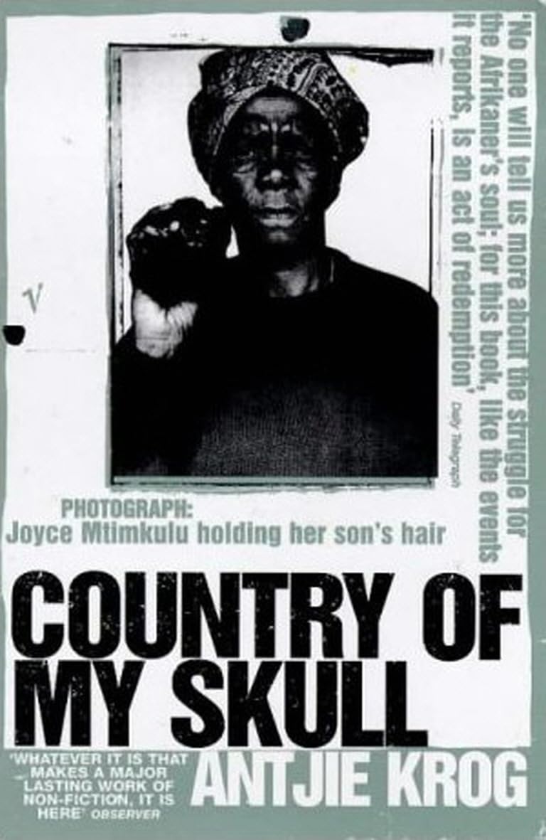 Country Of My Skull-Antjie Krog, 9780099289791