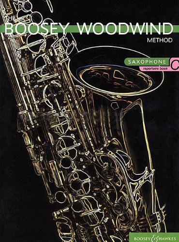 The Boosey Woodwind Alto Saxophone Repertoire, Book C: With Keyboard Accompaniment: Score and Part (The Boosey Woodwind Method)