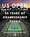 US Open: 50 Years of Championship Tennis